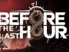 Before The Last Hour