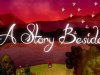 A Story Beside