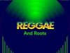 Reggae and Roots (2022)