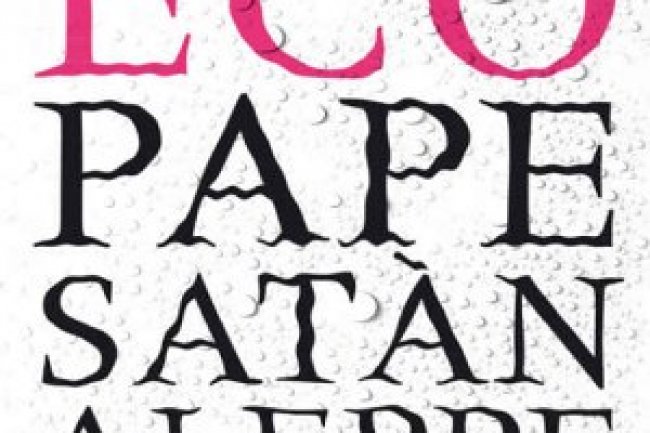 Pape Satàn Aleppe - Umberto Eco
