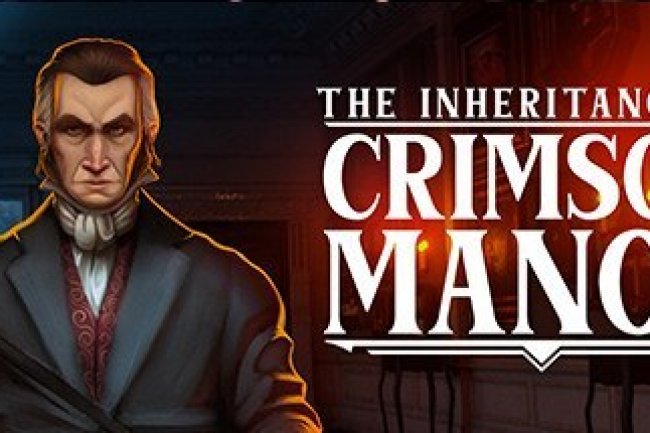 The Inheritance of Crimson Manor