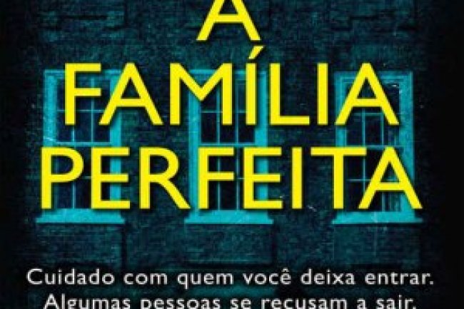 A Familia Perfeita - Lisa Jewell