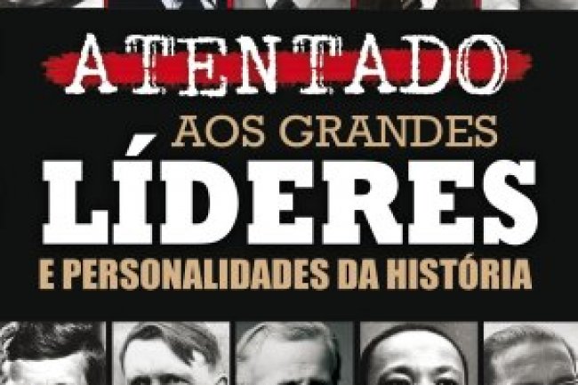 Atentado aos Grandes Líderes - Discovery Publicações