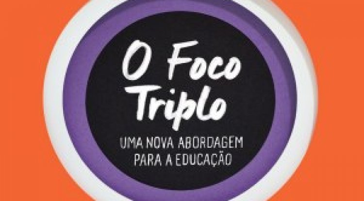 O Foco Triplo - Daniel Goleman, Peter Senge