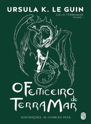 O Feiticeiro de Terramar: 1 - Ursula K. Le Guin