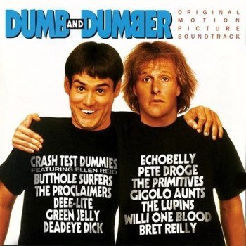 Dumb And Dumber - Original Motion Picture Soundtrack (1994)