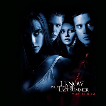 I Know What You Did Last Summer - The Album (1997)