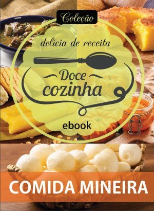 Coleção Delícia de Receita - Comida Mineira