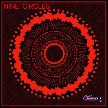 Occams Laser - Nine Circles (2016)