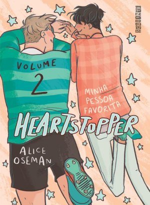 Heartstopper Volume 2 - Alice Oseman
