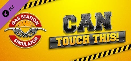 Gas Station Simulator - Can Touch This DLC [PT-BR]
