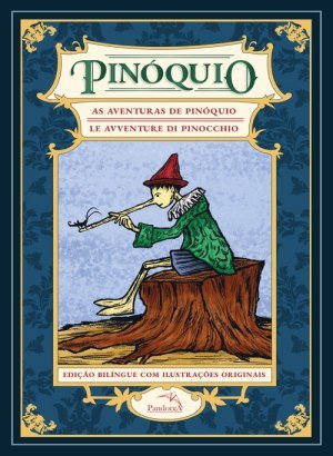 Box Pinóquio - As aventuras de Pinóquio - Carlo Collodi