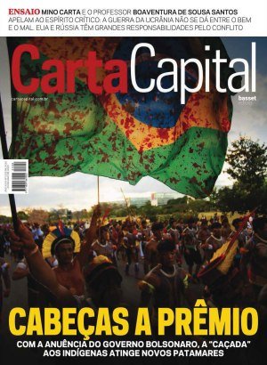 Carta Capital Ed 1209 - Maio 2022