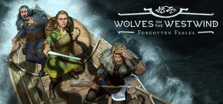 Forgotten Fables: Wolves on the Westwind