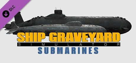 Ship Graveyard Simulator - Submarines DLC [PT-BR]
