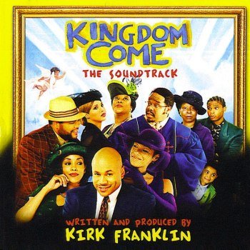 Kingdom Come - The Soundtrack (2001)