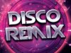 Disco Remix Hits (2022)