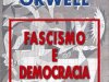 Fascismo e Democracia - George Orwell