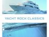 Yacht Rock Classics (2022)