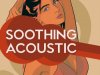 Soothing Acoustic (2022)