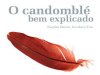 O Candomblé Bem Explicado - Odé Kileuy & Vera de Oxaguiã