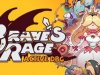 Brave's Rage