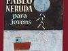 Poemas de Pablo Neruda para jovens - Pablo Neruda