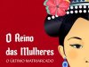 O Reino das Mulheres: O Último Matriarcado - Ricardo Coler