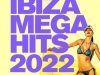 Ibiza Mega Hits (2022)