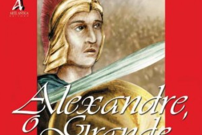 Grandes Líderes da História - Alexandre, O Grande