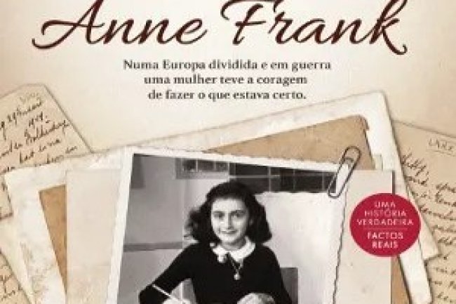 A Mulher que Escondeu Anne Frank - Miep Gies e Alison Leslie Gold