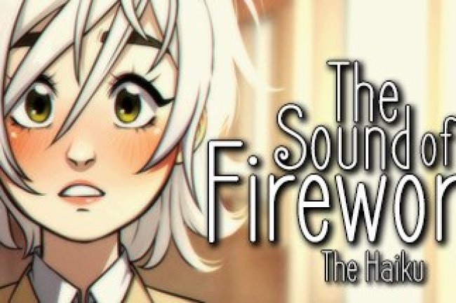 The Sound of Fireworks: The Haiku