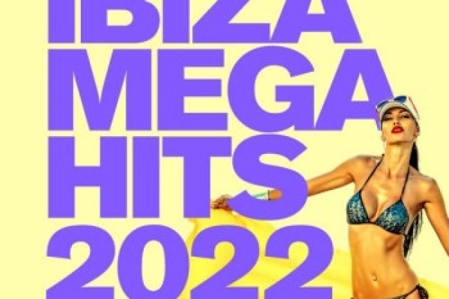 Ibiza Mega Hits (2022)