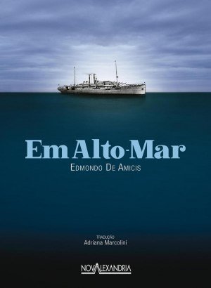 Em Alto Mar - Edmondo De Amicis