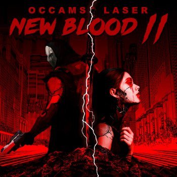 Occams Laser - New Blood II (2020)