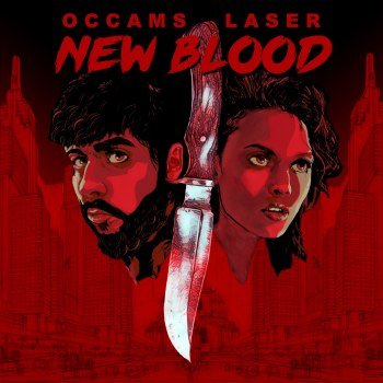 Occams Laser - New Blood (2018)
