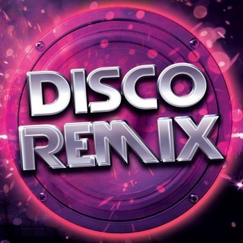 Disco Remix Hits (2022)