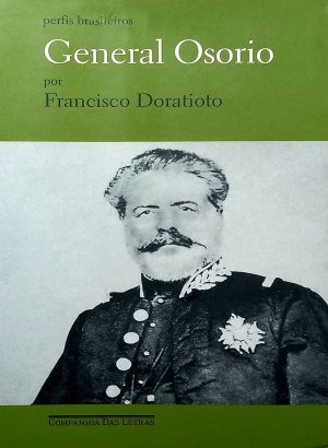 General Osório - Francisco Doratioto