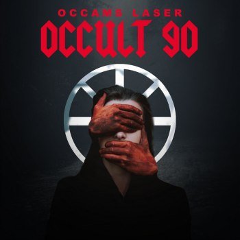 Occams Laser - Occult 90 (2021)