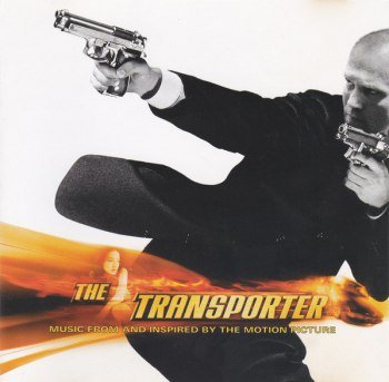 The Transporter - Music From And Inspired By The Motion Picture (2002)