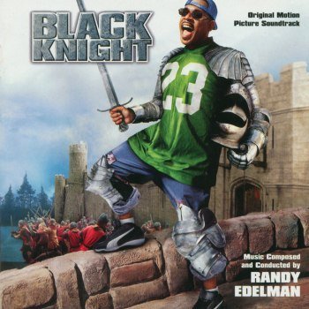 Black Knight - Original Motion Picture Soundtrack (2001)