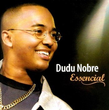 Dudu Nobre - Essencial (2008)
