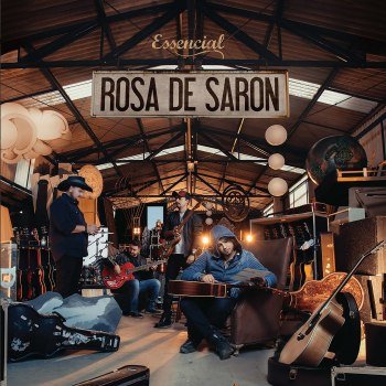Rosa de Saron - Essencial (2016)
