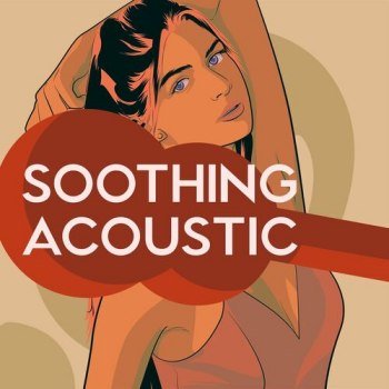 Soothing Acoustic (2022)