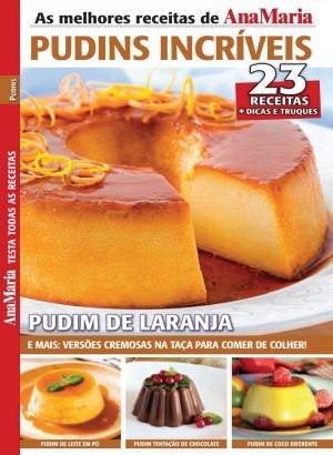 Ana Maria Receitas - Pudins Incríveis - Fevereiro 2022