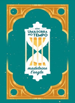 Uma Dobra No Tempo - Madeleine L'engle