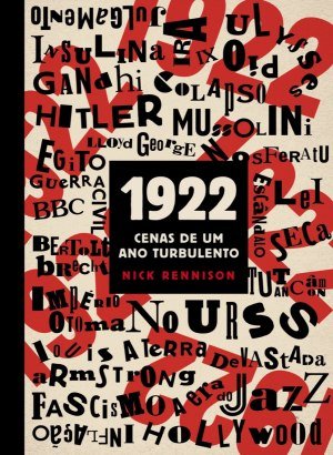 1922: Cenas de um ano turbulento - Nick Rennison