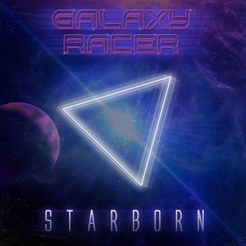Galaxy Racer - Starborn (2021)