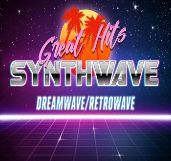 Synthwave Great Hits (2019)