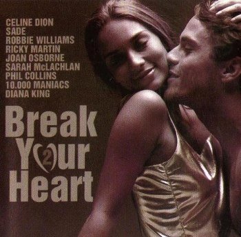 Break Your Heart 2 (2001)